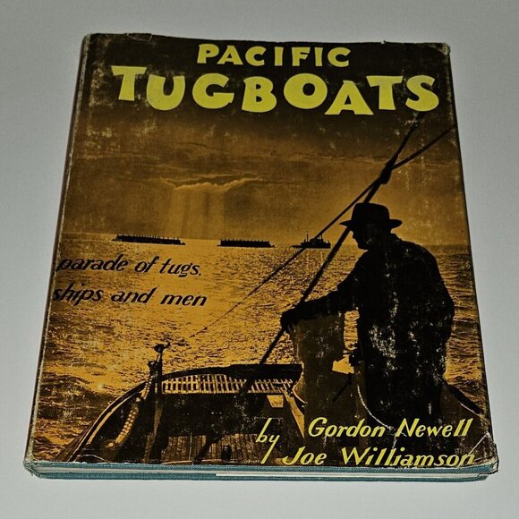 VTG Pacific Tugboats Steamboats Hardcover Book Lot Gordon Newell Joe Williamson - Picture 3 of 16